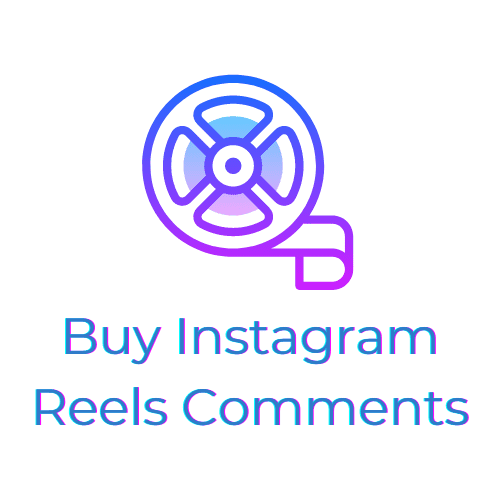 Buy Instagram Reels Comments